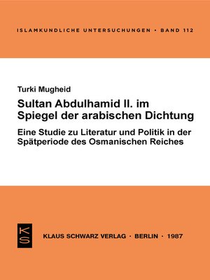 cover image of Sultan Abdülhamid II. im Spiegel der arabischen Dichtung seiner Zeit